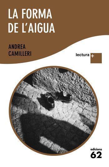 FORMA DE L'AIGUA LECTURA PLUS | 9788429765373 | CAMILLERI, ANDREA