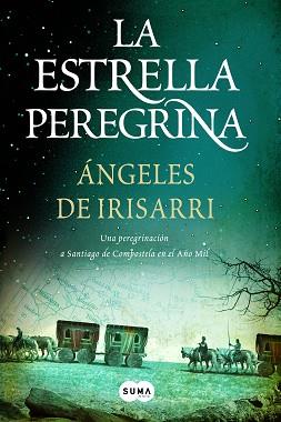 ESTRELLA PEREGRINA | 9788483650875 | IRISARRI ANGELE