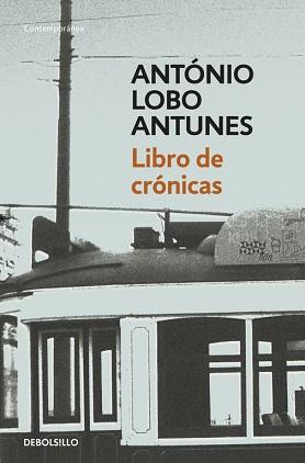 LIBRO DE CRÓNICAS | 9788490322147 | LOBO ANTUNES,ANTONIO