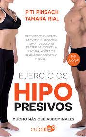 EJERCICIOS HIPOPRESIVOS | 9788491646549 | PINSACH, PITI/RIAL, TAMARA