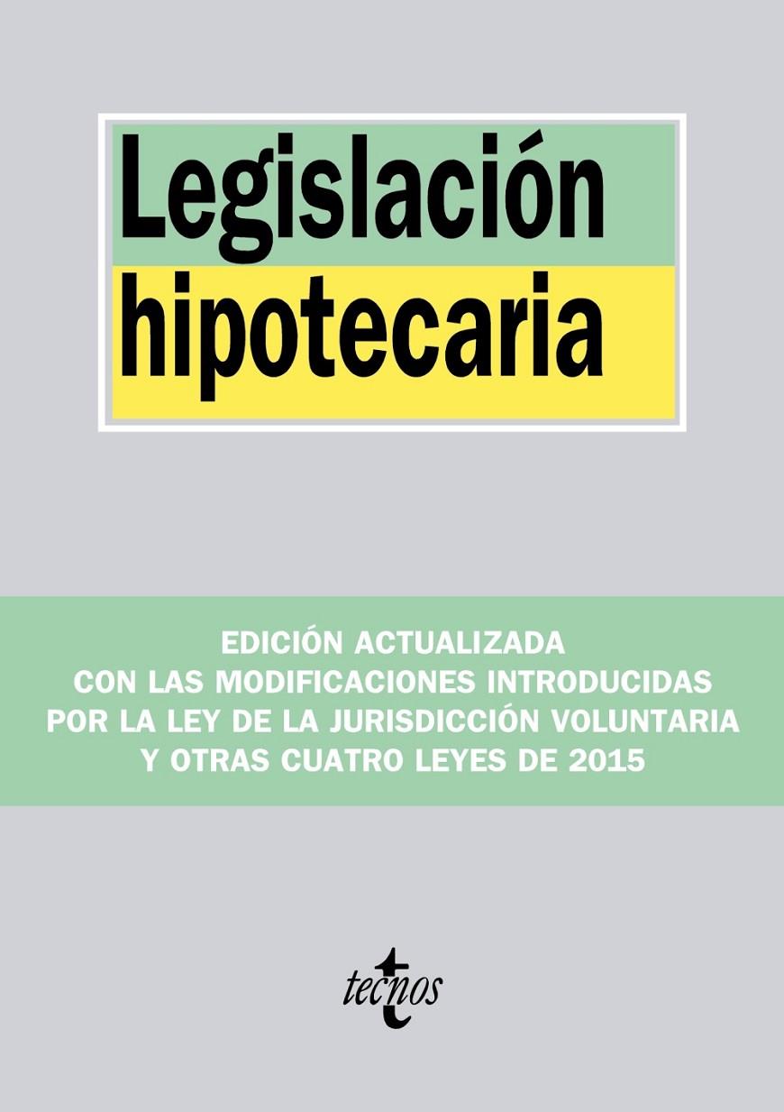 LEGISLACIÓN HIPOTECARIA | 9788430966738 | EDITORIAL TECNOS