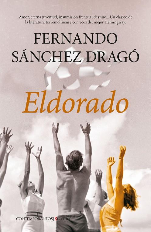 ELDORADO | 9788418757990 | FERNANDO SÁNCHEZ DRAGÓ