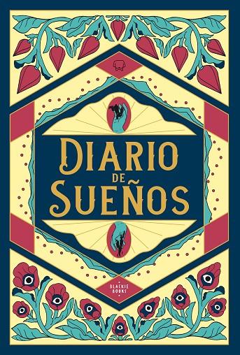 DIARIO DE SUEÑOS (NUEVA EDICIÓN AMPLIADA) | 9788418187254 | BLACKIE BOOKS