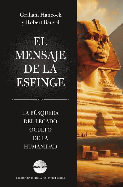 EL MENSAJE DE LA ESFINGE | 9791387667238 | HANCOCK, GRAHAM / BAUVAL, ROBERT