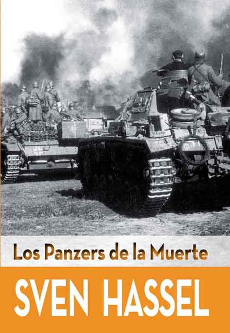 LOS PANZERS DE LA MUERTE | 9788415372523 | HASSEL, SVEN