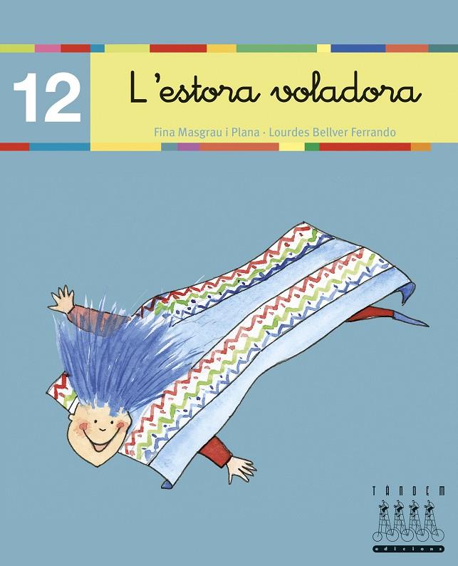 ESTORA VOLADORA | 9788481316872 | ES000000TANDEM EDICIONS