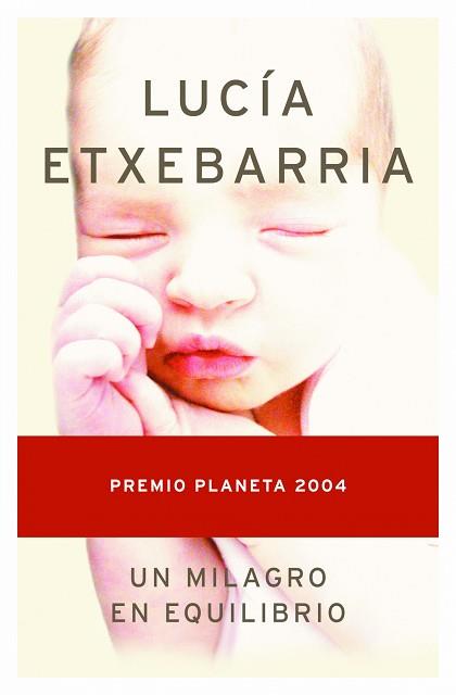 MILAGRO EN EQUILIBRIO, UN                          PREMIO PL | 9788408055815 | ETXEBARRIA, LUCIA