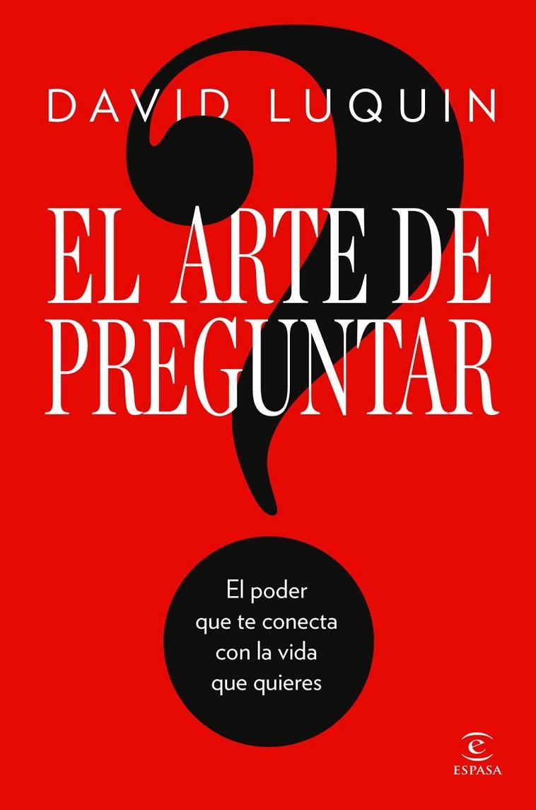 EL ARTE DE PREGUNTAR | 9788467083552 | LUQUIN, DAVID