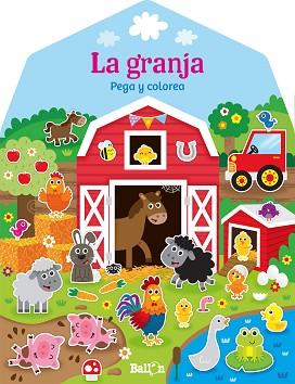 CASITAS - LA GRANJA PEGA Y COLOREA | 9789403206745 | BALLON