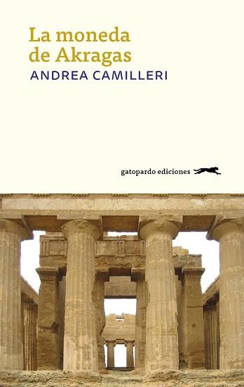LA MONEDA DE AKRAGAS | 9788417109516 | CAMILLERI, ANDREA