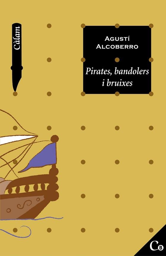 PIRATES, BANDOLERS I BRUIXES | 9788448916046 | ALCOBERRO, AGUSTI