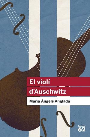 VIOLI D'AUSCHWITZ | 9788415192411 | ANGLADA I D'ABADAL, MARIA ANGELS (1930-1999) [VER