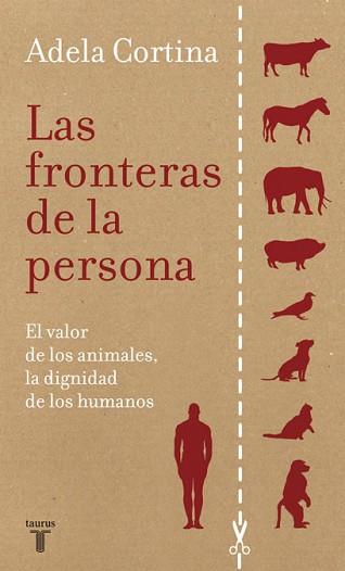 FRONTERAS DE LA PERSONA | 9788430607655 | CORTINA ORTS, ADELA