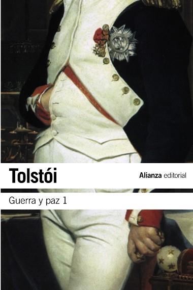 GUERRA Y PAZ, 1 | 9788420674407 | TOLSTOI, LEÓN