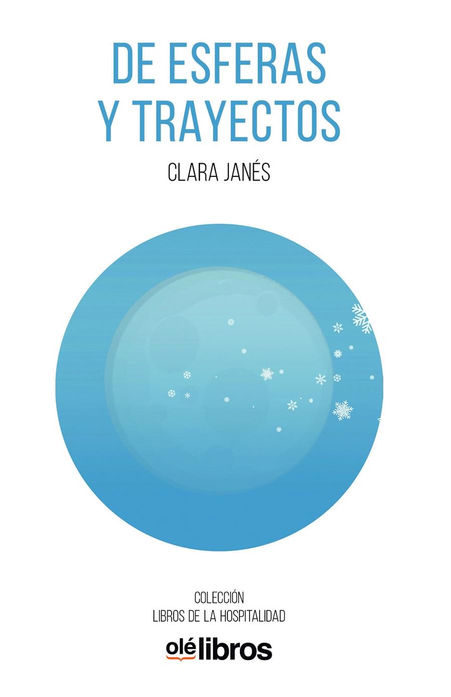 DE ESFERAS Y TRAYECTOS | 9788418759598 | JANÉS NADAL, CLARA