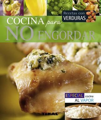 COCINA PARA NO ENGORDAR | 9788499281438 | VV AA