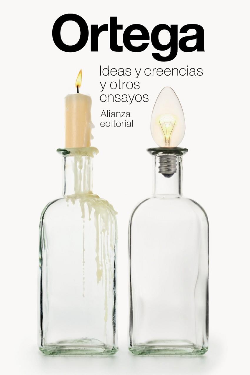 IDEAS Y CREENCIAS Y OTROS ENSAYOS | 9788491813446 | ORTEGA Y GASSET, JOSÉ