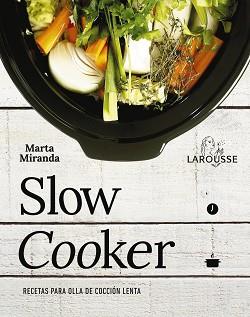 SLOW COOKER. RECETAS PARA OLLA DE COCCIÓN LENTA | 9788416641475 | MIRANDA ARBIZU, MARTA