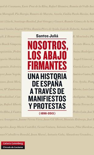 NOSOTROS, LOS ABAJO FIRMANTES | 9788415863434 | JULIÁ, SANTOS