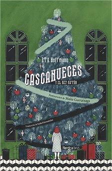 CASCANUECES Y EL REY RATÓN | 9788417281748 | HOFFMAN, ERNEST THEODOR AMADEUS
