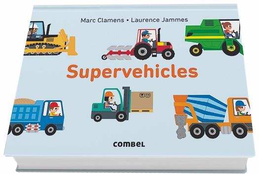 SUPERVEHICLES | 9788491012597 | CLAMENS, MARC/JAMMES, LAURENCE