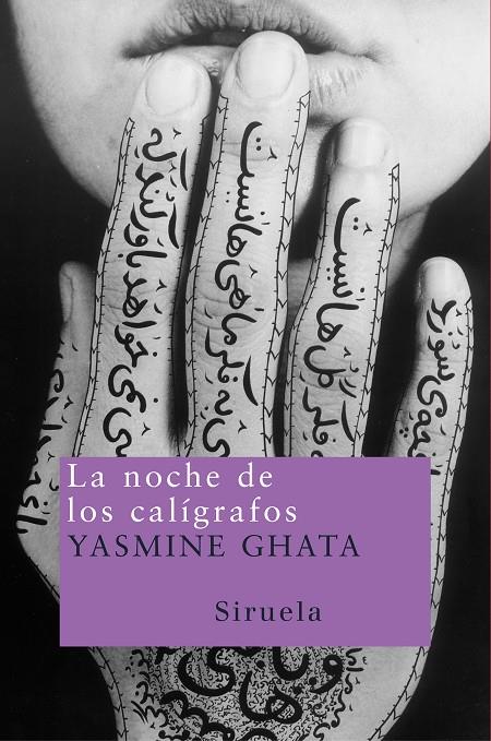 NOCHE DE LOS CALIGRAFOS NT-64 | 9788478449163 | GHATA, YASMINE