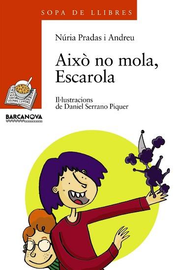 AIXO NO MOLA, ESCAROLA | 9788448917555