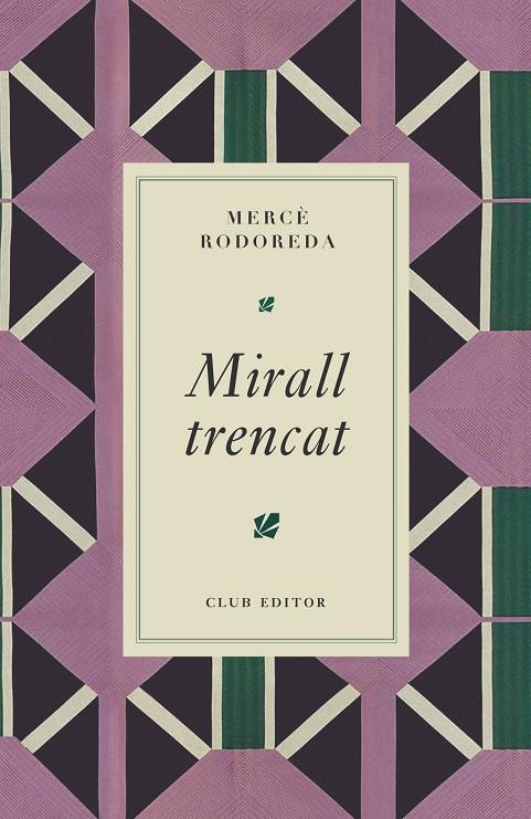 MIRALL TRENCAT | 9788473295024 | RODOREDA, MERCÈ