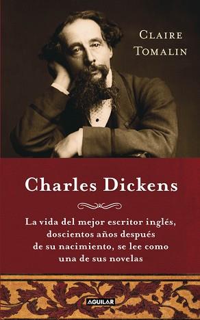 CHARLES DICKENS (CHARLES DICKENS. A LIFE) | 9788403012554 | TOMALIN, CLAIRE