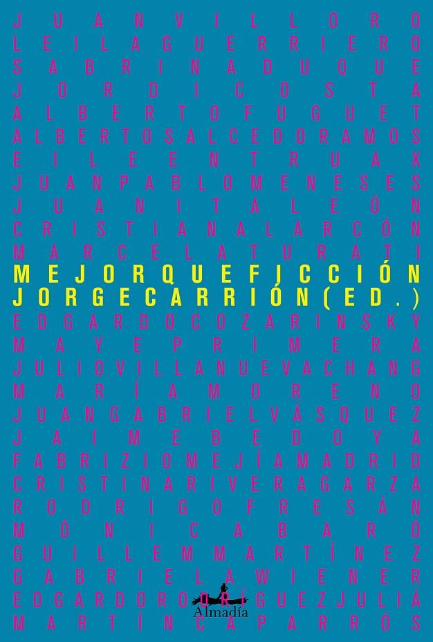 MEJOR QUE FICCIÓN | 9788412520538 | CARRIÓN GÁLVEZ, JORGE