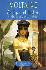 ZADIG, O EL DESTINO | 9788477022497 | VOLTAIRE