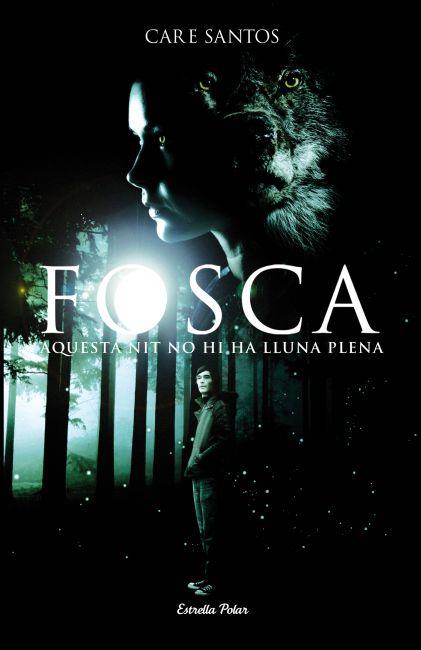 FOSCA. | 9788499325736 | SANTOS, CARE