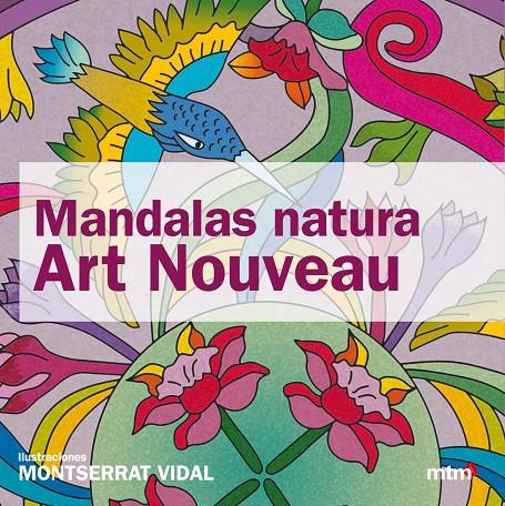 MANDALAS NATURA ART NOUVEAU | 9788415278276 | VIDAL, MONTSERRAT