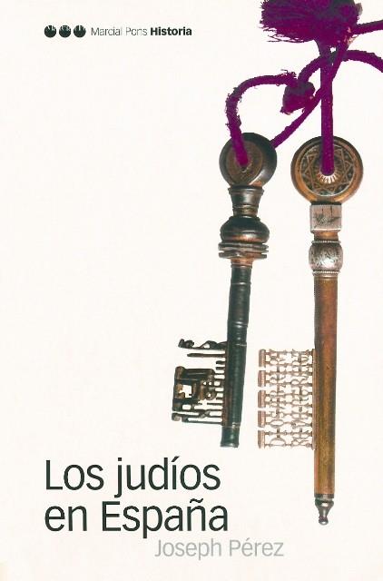 JUDIOS EN ESPAÑA | 9788496467033 | PEREZ, JOSEPH