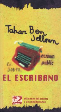 ESCRIBANO, EL | 9788487198472 | BEN JELLOWN, TAHAR
