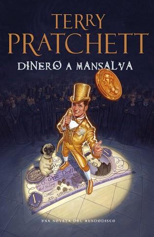 DINERO A MANSALVA | 9788401352232 | PRATCHETT,TERRY