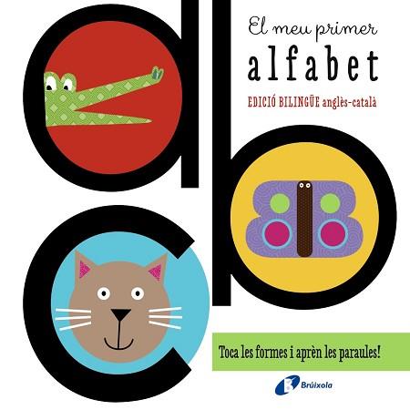 EL MEU PRIMER ALFABET (EDICIÓ BILINGÜE ANGLÈS-CATALÀ) | 9788499066288 | SIMPSON, ANNIE