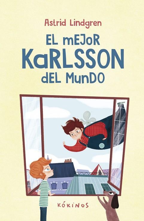 EL MEJOR KARLSSON DEL MUNDO | 9788419475626 | , ASTRID LINDGREN / LINDGREN, ASTRID