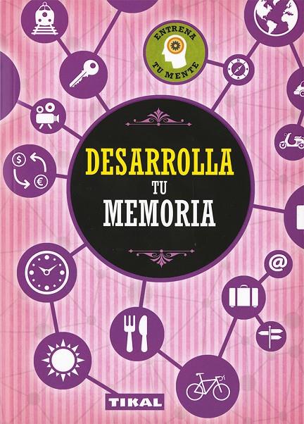 DESARROLLA TU MEMORIA | 9788499284248 | VV. AA.