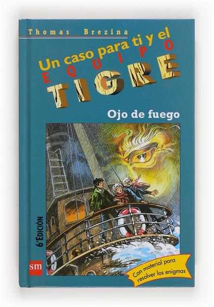 OJO DE FUEGO. [EQUIPO TIGRE] | 9788434896376 | BREZINA, THOMAS