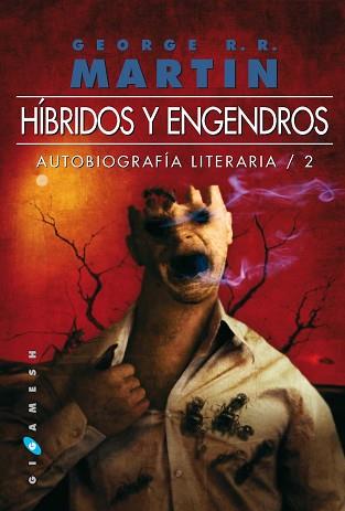 HIBRIDOS Y ENGENDROS | 9788496208773 | MARTIN, GEORGE G