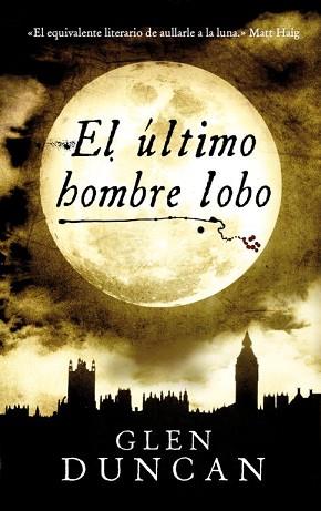 ÚLTIMO HOMBRE LOBO | 9788439725763 | DUNCAN,GLEN