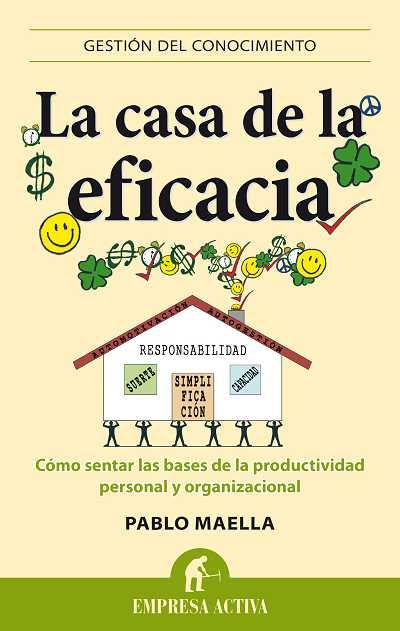 CASA DE LA EFICIENCIA | 9788496627680 | MAELLA CERRILLO, PABLO