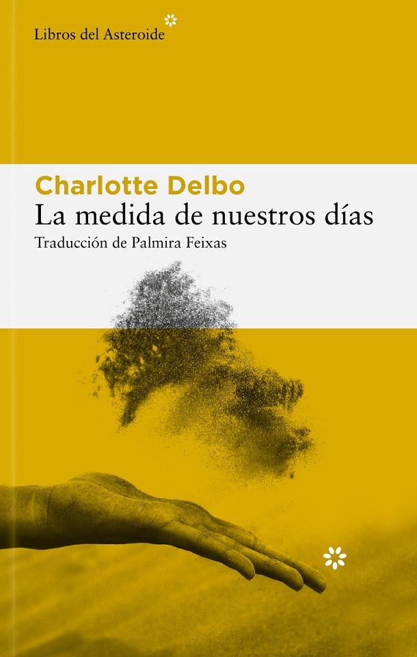 MEDIDA DE NUESTROS DIAS, LA | 9788410178434 | DELBO, CHARLOTTE