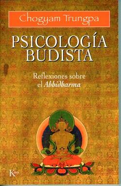 ABHIDHARMA.PSICOLOGIA BUDISTA | 9788472451964 | TRUNGPA, GH™GYAM
