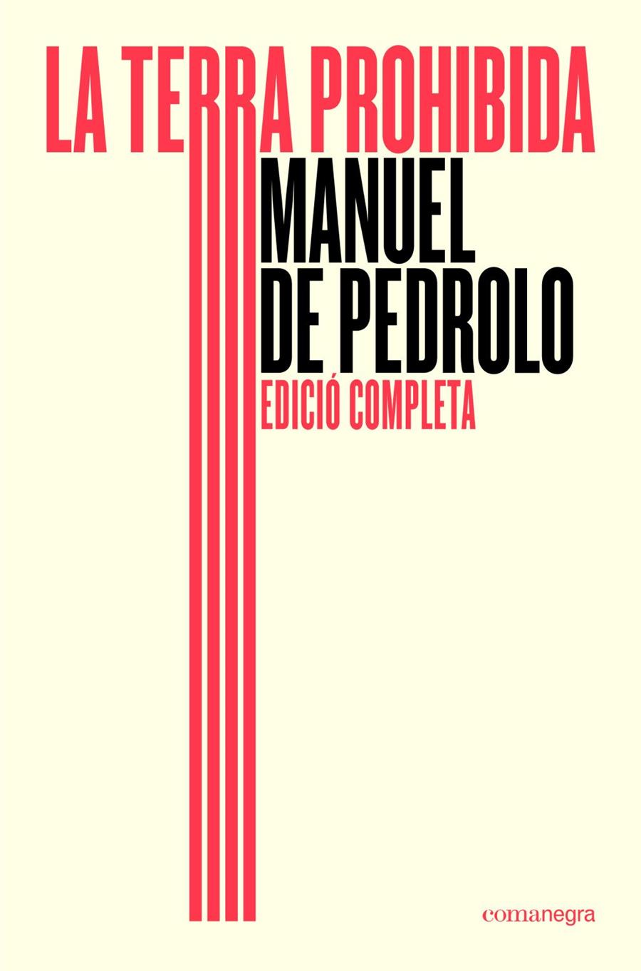 LA TERRA PROHIBIDA (ED. COMPLETA) | 9791387969196 | DE PEDROLO, MANUEL