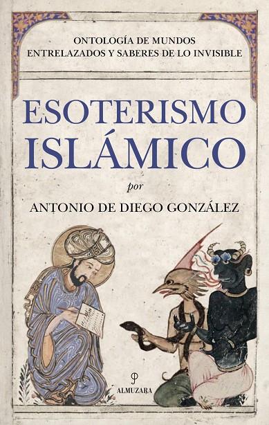 ESOTERISMO ISLÁMICO | 9791370201951 | , ANTONIO DE DIEGO GONZÁLEZ