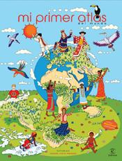 MI PRIMER ATLAS DEL MUNDO | 9788467023138
