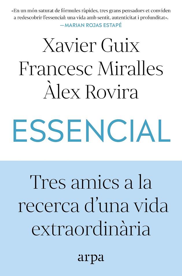 ESSENCIAL | 9791387833060 | GUIX, XAVIER / MIRALLES, FRANCESC / ROVIRA, ÀLEX