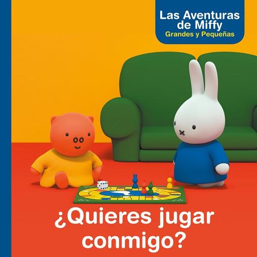 ¿QUIERES JUGAR CONMIGO? (LAS AVENTURAS DE MIFFY. PRIMERAS LECTURAS) | 9788448847364 | BRUNA, DICK